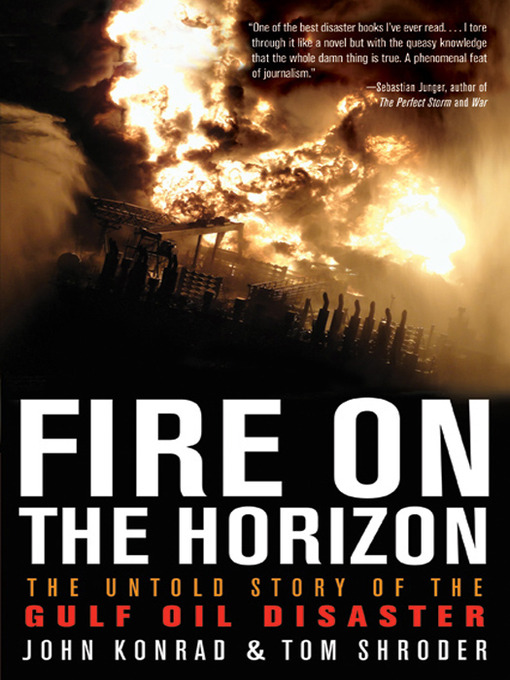 Title details for Fire on the Horizon by Tom Shroder - Available